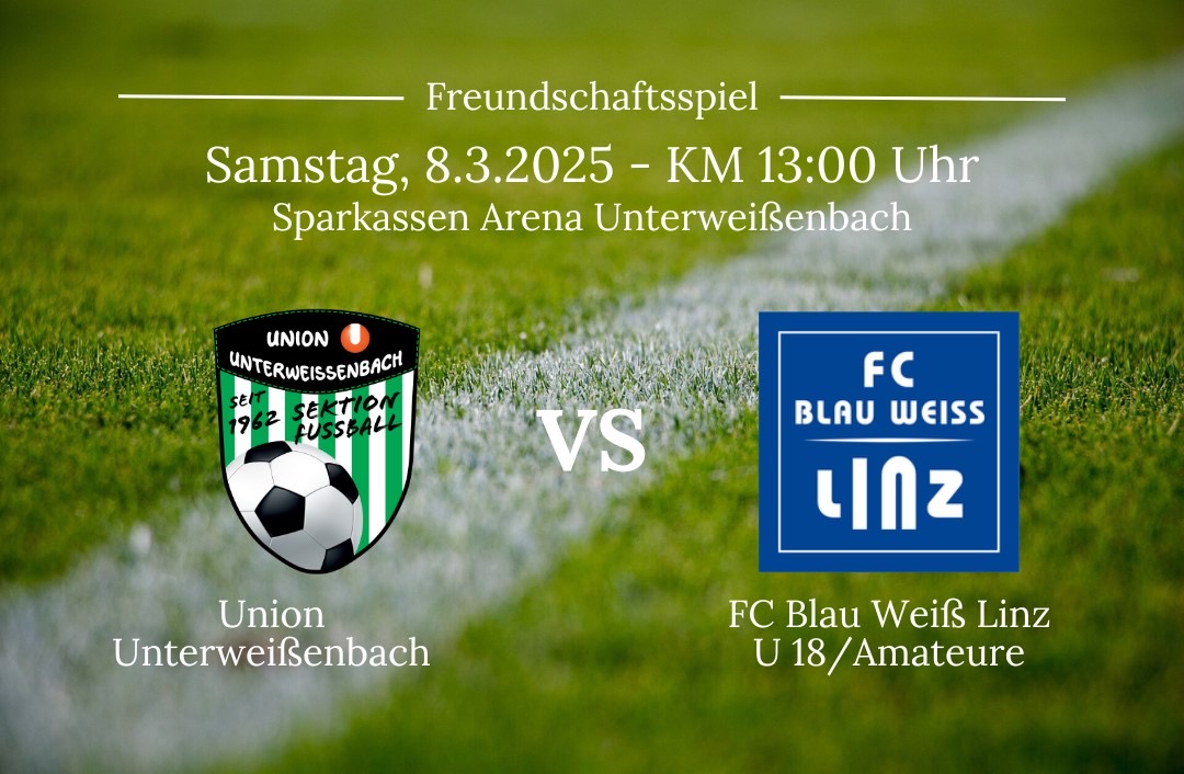 Testspiel gegen den FC Blau Weiß Linz (U18/Amateure)